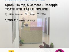 Spatiu 116 mp, 5 Camere + Receptie | TOATE UTILITATILE INCLUSE